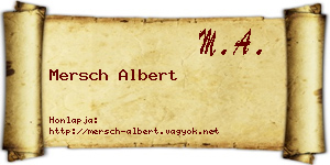 Mersch Albert névjegykártya